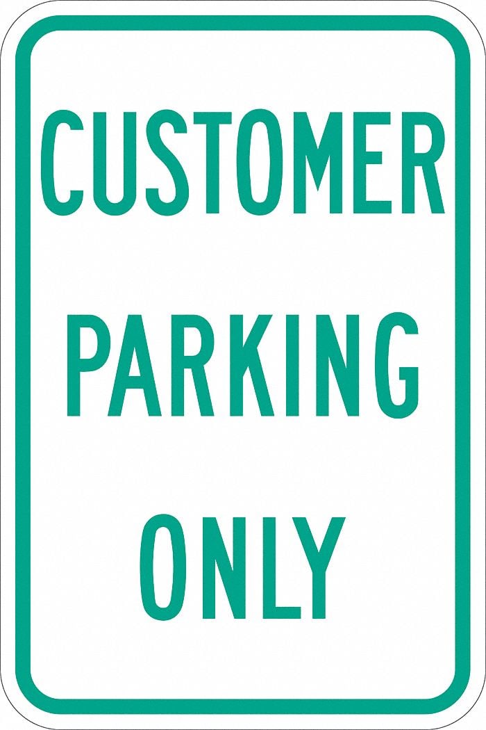 Customer Parking Sign 18 x 12 MPN:T1-1194-EG_12x18