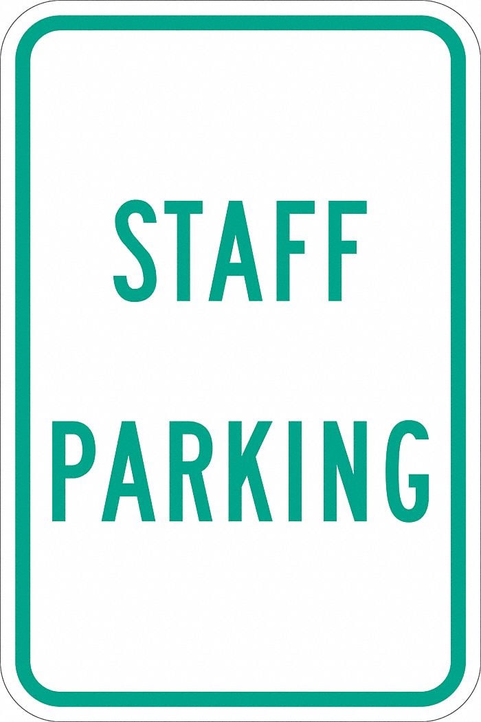 Staff Parking Sign 18 x 12 MPN:T1-1197-EG_12x18