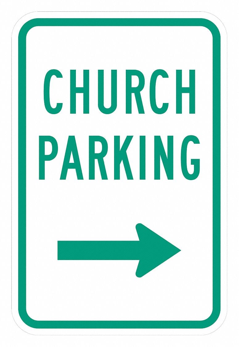 Church Parking Sign 18 x 12 MPN:T1-1482-EG_12x18