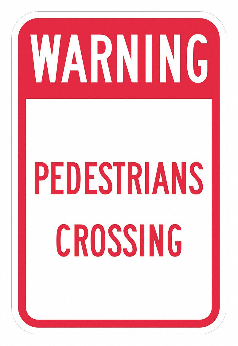 Pedestrian Crossing Traffic Sign 18 x12 MPN:T1-1629-DG_12x18