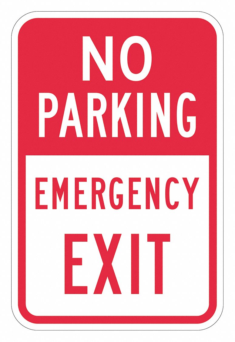 No Parking Exit Parking Sign 18 x 12 MPN:T1-1840-DG_12x18