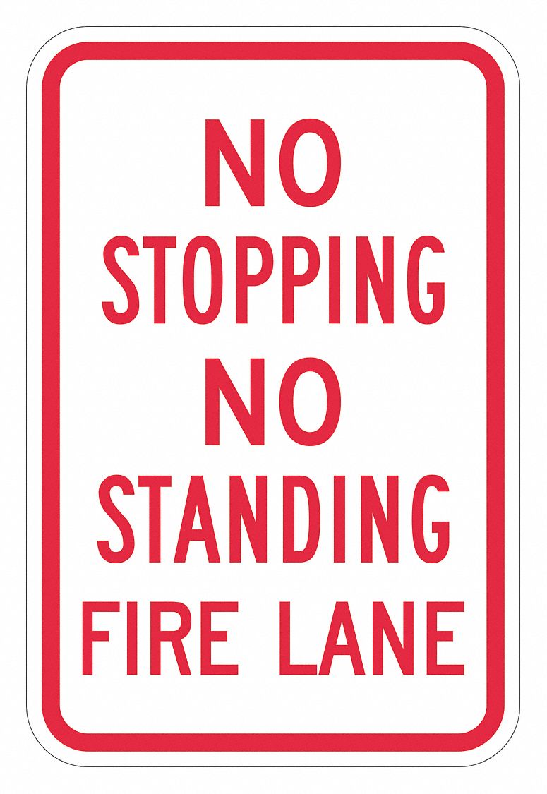 Fire Lane No Parking Sign 18 x 12 MPN:T1-1842-DG_12x18