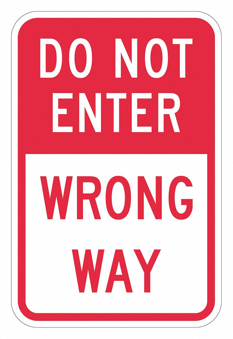 Do Not Enter Wrong Way Sign 18 x 12 MPN:T1-1876-DG_12x18