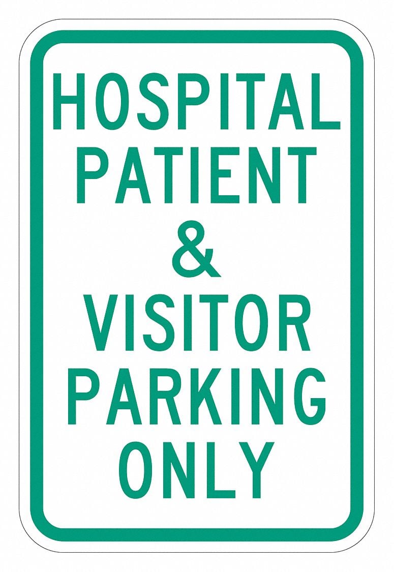 Visitor  Patient Parking Sign 18 x 12 MPN:T1-2193-EG_12x18