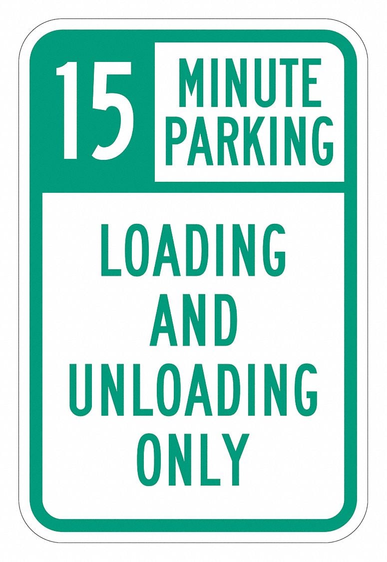 Loading  Unloading Zone Sign 18 x 12 MPN:T1-2278-EG_12x18
