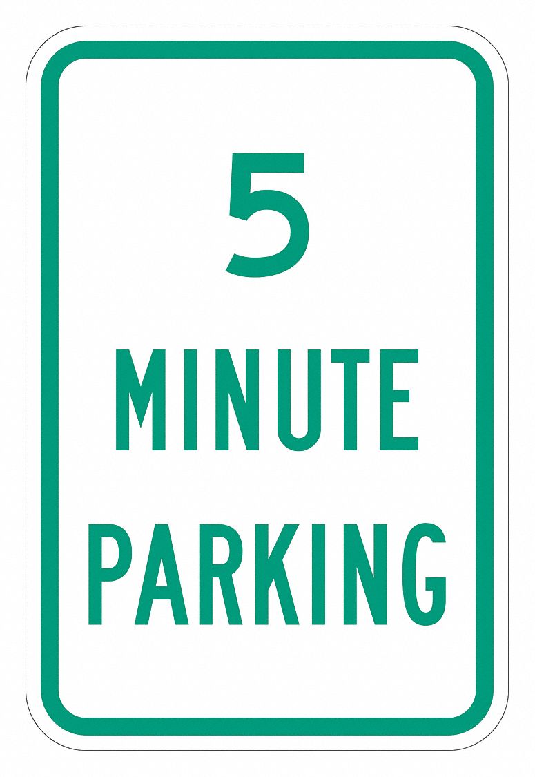 Time Limit Parking Sign 18 x 12 MPN:T1-2308-EG_12x18