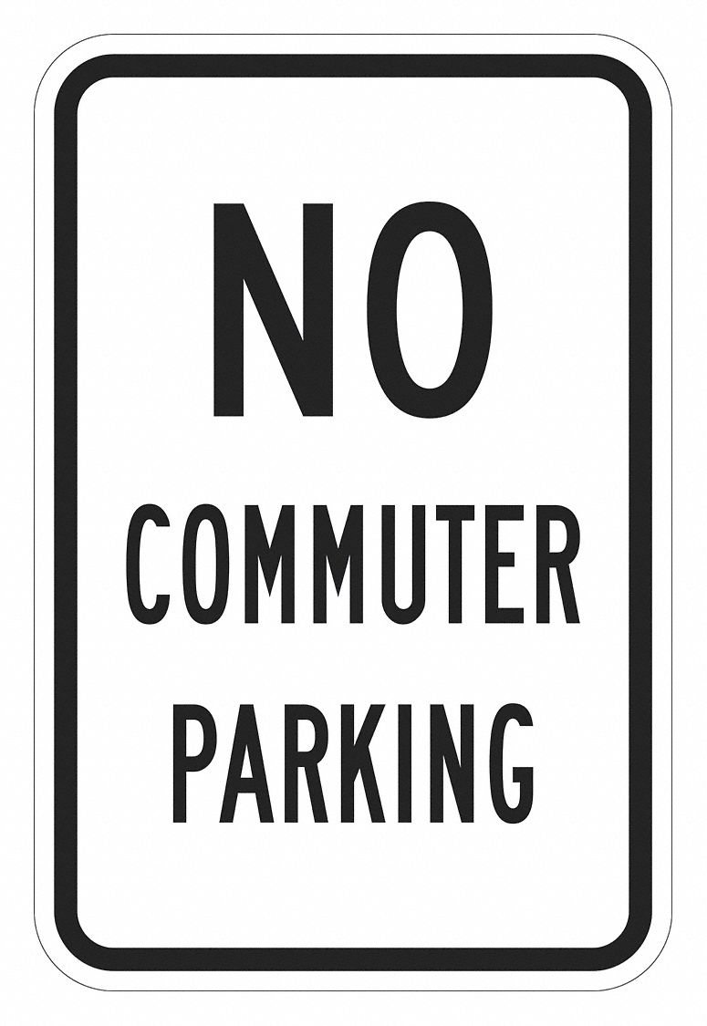 No Commuter Parking Sign 18 x 12 MPN:T1-2487-DG_12x18