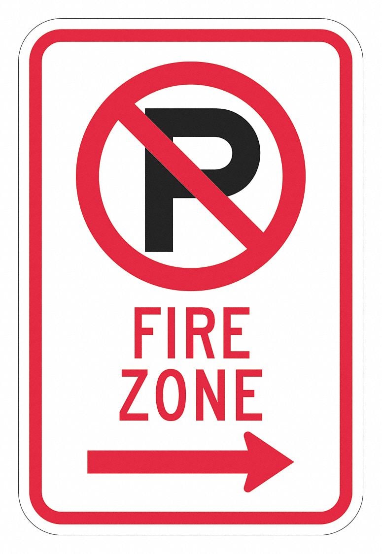 Fire Zone No Parking Sign 18 x 12 MPN:T1-2826-EG_12x18