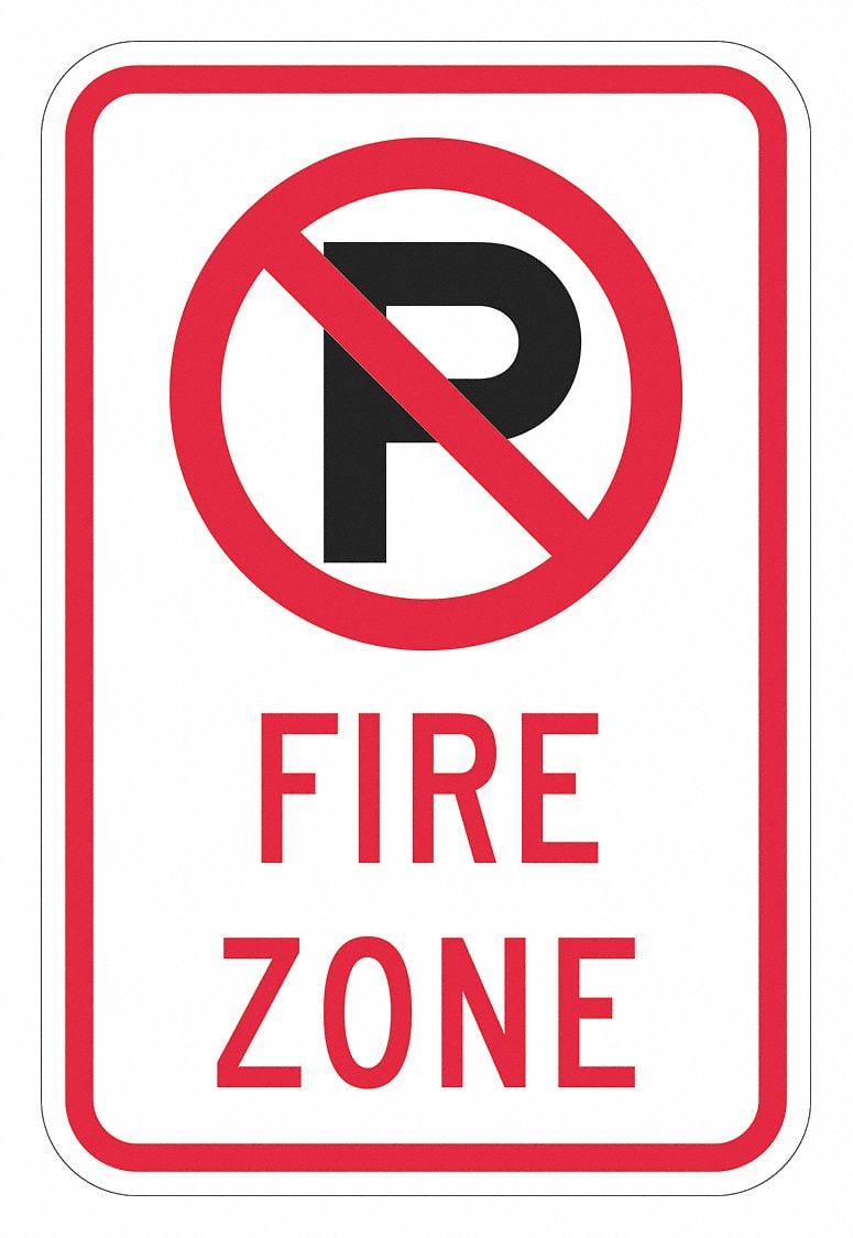 Fire Zone No Parking Sign 18 x 12 MPN:T1-2827-EG_12x18