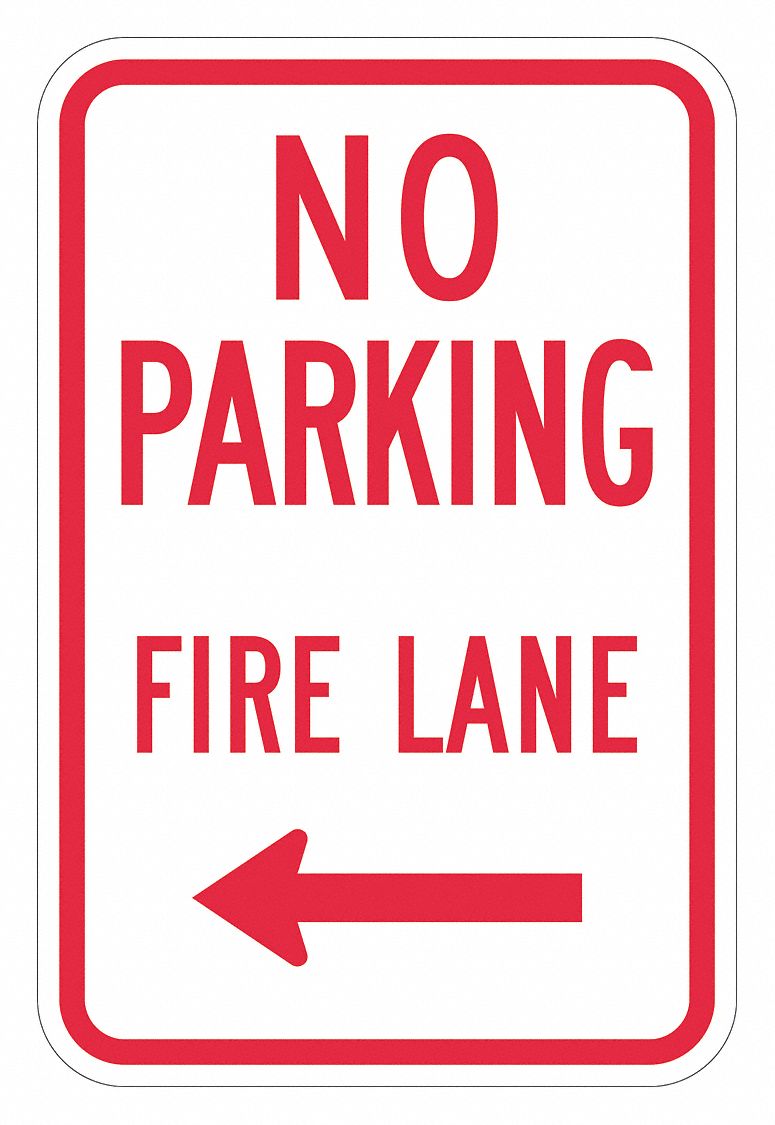 No Parking Fire Lane Sign 18 x 12 MPN:T1-2845-DG_12x18