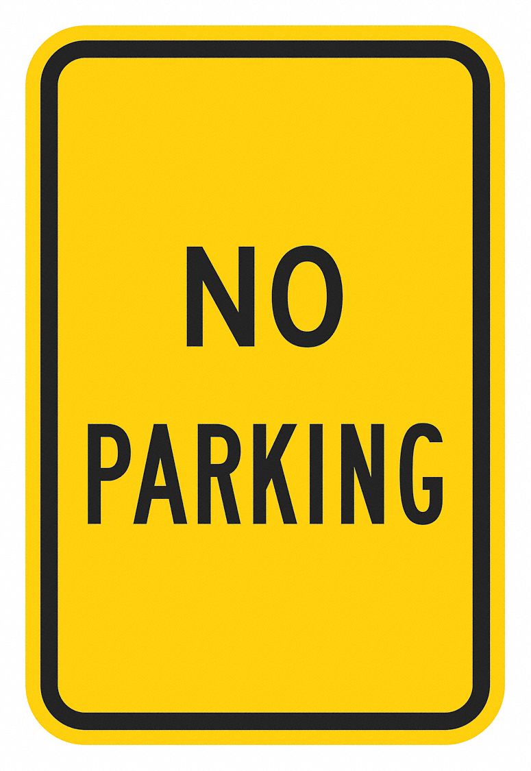 No Parking Sign 18 x 12 MPN:T1-2878-DG_12x18