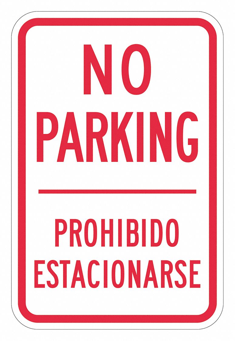 No Parking Sign 18 x 12 MPN:T1-2889-DG_12x18