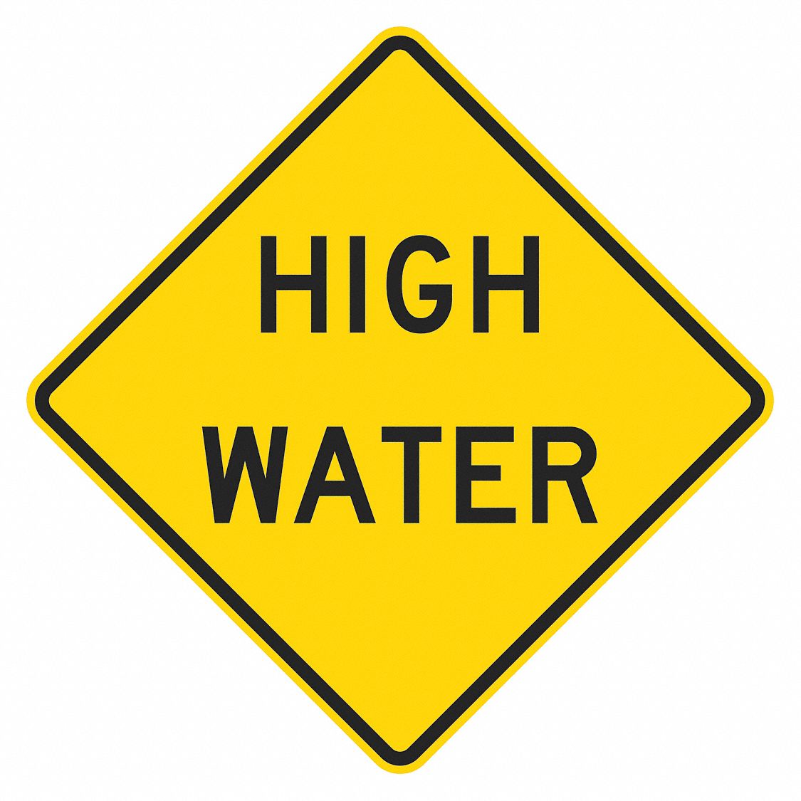 High Water Traffic Sign 24 x 24 MPN:T1-5443-DG_24x24