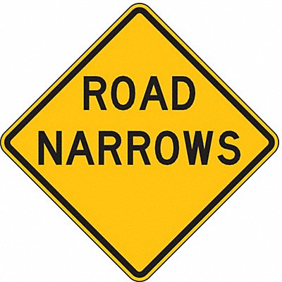 Road Narrows Traffic Sign 30 x 30 MPN:W5-1-30HA