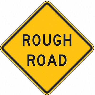 Rough Road Traffic Sign 24 x 24 MPN:W8-8-24HA