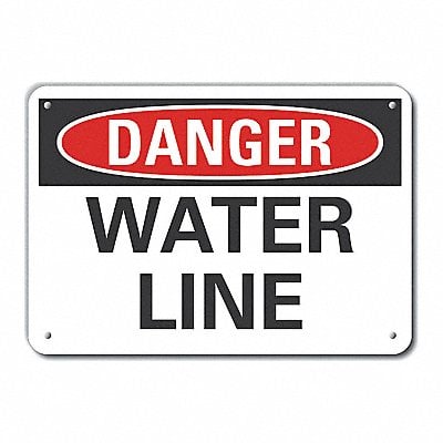 Water Line Danger Sign 7x10in Plastic MPN:LCU4-0334-NP_10X7