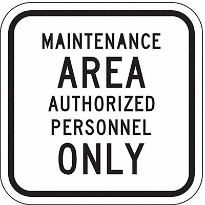 Non-rflctv Maint. Sign 12inx12in Non-PVC MPN:SEC-001-12HA