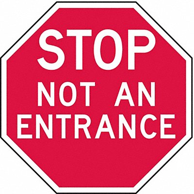 Rflctv Exit  Entrance Stop Sign 12x12in MPN:ST-025-12HA