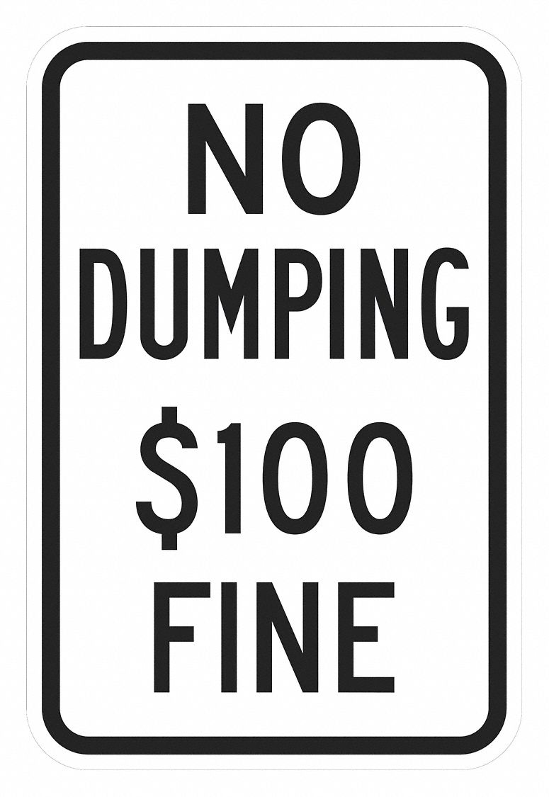 Reflective No Dumping Sign 18x12in Alum MPN:T1-1700-DG_12x18