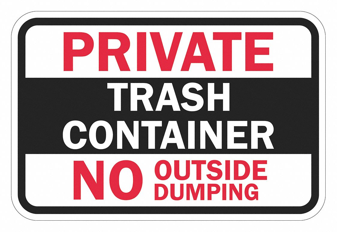 Rflctv No Dumping Private Sign 12x18in MPN:T1-1750-DG_18x12