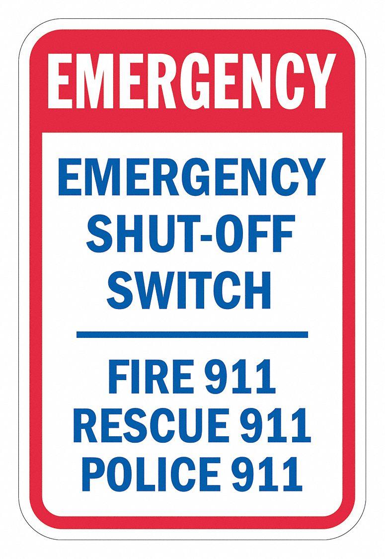 Rflctv Emergency Shut Off Sign 18x12in MPN:T1-1809-DG_12x18