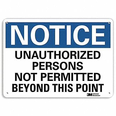 Notice Sign 10 inx14 in Plastic MPN:U1-1034-NP_14X10