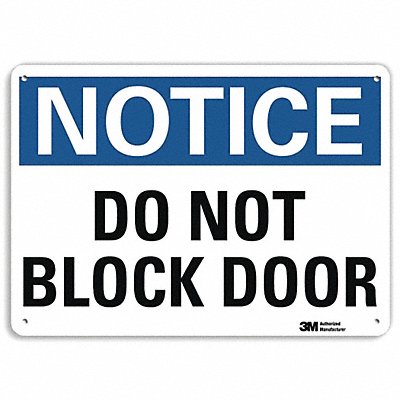 Notice Sign 10 in x 14 in Plastic MPN:U1-1039-NP_14X10