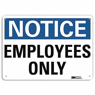 Notice Sign 10 inx14 in Aluminum MPN:U1-1040-RA_14X10