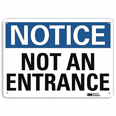 Notice Sign 7 in x 10 in Aluminum MPN:U1-1043-RA_10X7