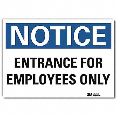 Notice Sign 7inx10in Reflective Sheeting MPN:U1-1057-RD_10X7