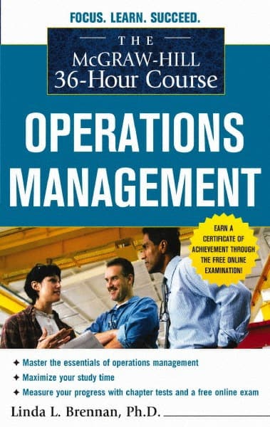 McGraw-Hill's 36-Hour Course Operations Management: 1st Edition MPN:9780071743839