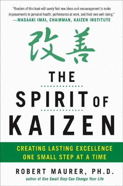 SPIRIT OF KAIZEN: 1st Edition MPN:9780071796170