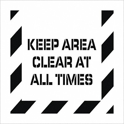 Stencil Keep Area Clear At All Times MPN:PMS232