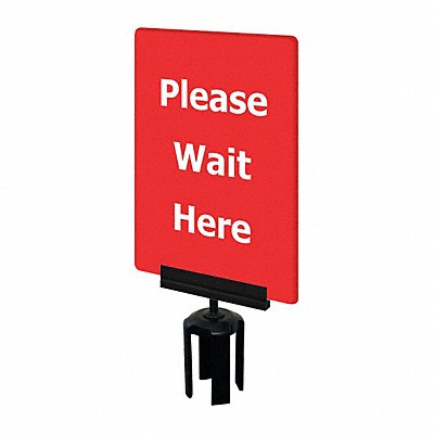 Acrylic Sign Red Please Wait Here MPN:S21-P-21-7X11-V-HDSB-1701-33