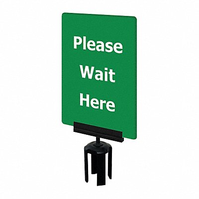 Acrylic Sign Green Please Wait Here MPN:S21-P-28-7X11-V-HDSB-1701-33