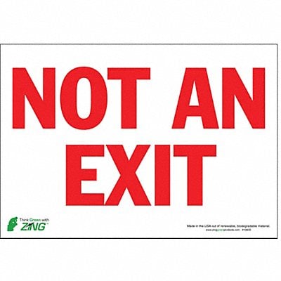 Not An Exit Sign 7 X10 Adhesive MPN:1080S