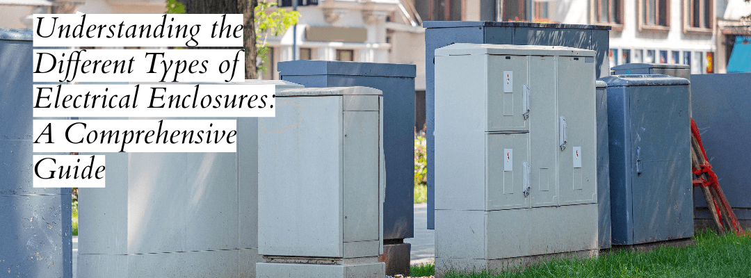 Electrical Enclosures