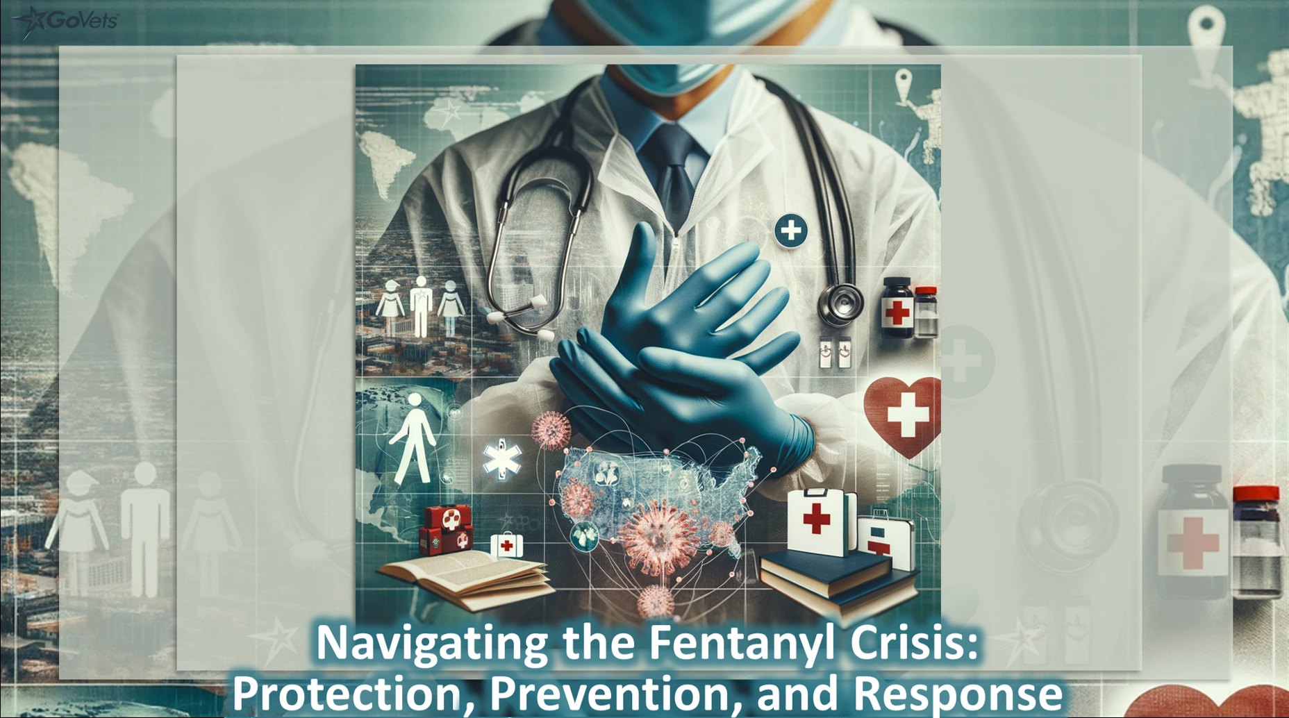 Navigating the Fentanyl Crisis: Protection, Prevention, and Response