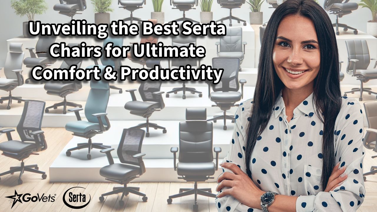 Unveiling the Best Serta Chairs for Ultimate Comfort and Productivity - GoVets