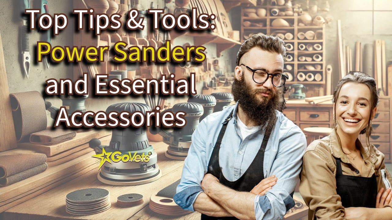 Two people - guy and girl in coveralls in front of work shop - Tips and Tools - Power Sanders and Essential Accessories - GoVets